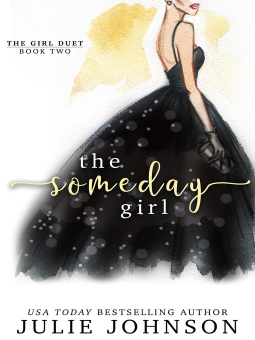 Title details for The Someday Girl by Julie Johnson - Available